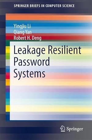 Immagine del venditore per Leakage Resilient Password Systems venduto da buchversandmimpf2000