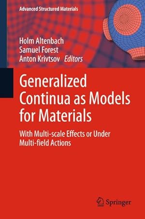 Bild des Verk�ufers f�r Generalized Continua as Models for Materials zum Verkauf von buchversandmimpf2000