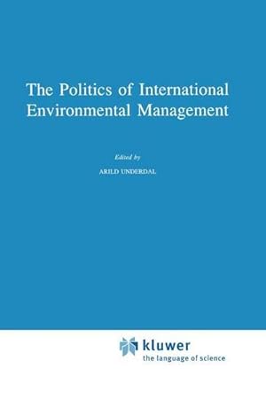 Immagine del venditore per The Politics of International Environmental Management venduto da buchversandmimpf2000