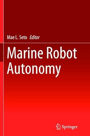 Seller image for Marine Robot Autonomy for sale by buchversandmimpf2000