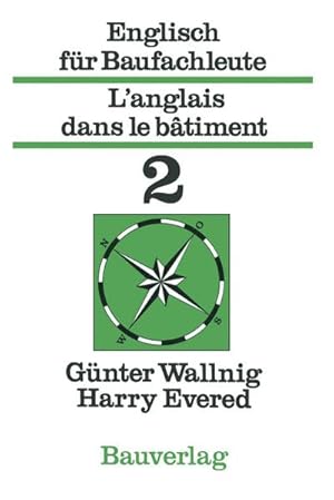 Immagine del venditore per Englisch f�r Baufachleute / L'anglais dans le b�timent venduto da buchversandmimpf2000