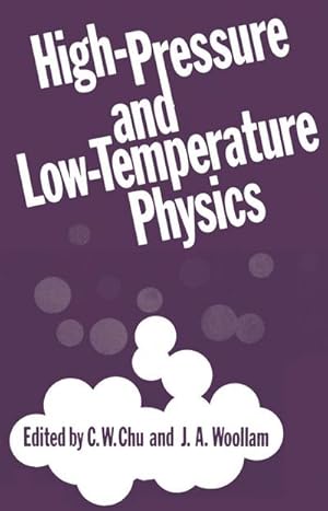 Immagine del venditore per High-Pressure and Low-Temperature Physics venduto da buchversandmimpf2000