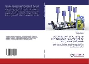 Immagine del venditore per Optimization of CI Engine Performance Parameters by using ANN Software venduto da buchversandmimpf2000