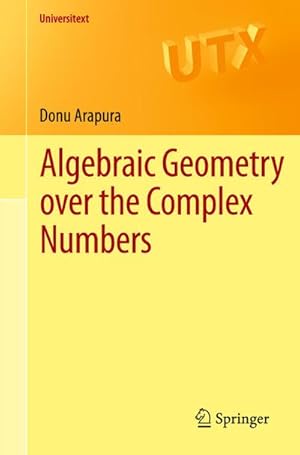 Immagine del venditore per Algebraic Geometry over the Complex Numbers venduto da buchversandmimpf2000