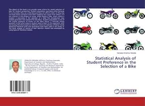Bild des Verkufers fr Statistical Analysis of Student Preference in the Selection of a Bike zum Verkauf von buchversandmimpf2000