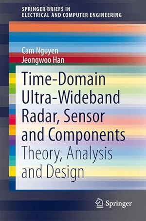 Bild des Verkufers fr Time-Domain Ultra-Wideband Radar, Sensor and Components zum Verkauf von buchversandmimpf2000