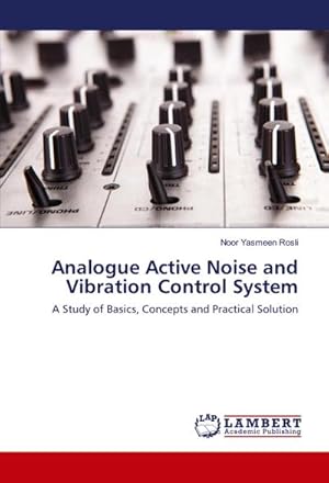 Immagine del venditore per Analogue Active Noise and Vibration Control System venduto da buchversandmimpf2000