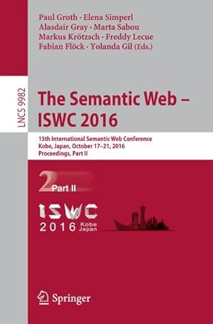 Immagine del venditore per The Semantic Web - ISWC 2016 venduto da buchversandmimpf2000