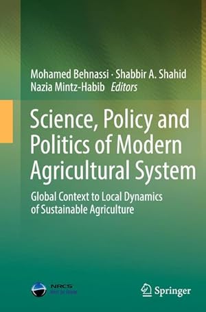 Bild des Verkufers fr Science, Policy and Politics of Modern Agricultural System zum Verkauf von buchversandmimpf2000