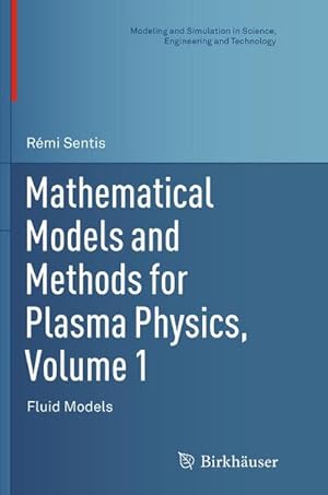 Bild des Verkufers fr Mathematical Models and Methods for Plasma Physics, Volume 1 zum Verkauf von buchversandmimpf2000