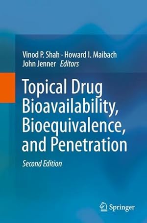 Imagen del vendedor de Topical Drug Bioavailability, Bioequivalence, and Penetration a la venta por buchversandmimpf2000