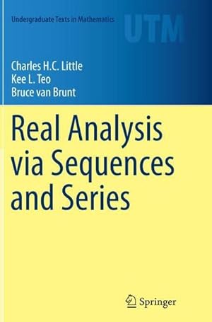 Imagen del vendedor de Real Analysis via Sequences and Series a la venta por buchversandmimpf2000