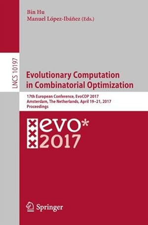 Bild des Verkufers fr Evolutionary Computation in Combinatorial Optimization zum Verkauf von buchversandmimpf2000