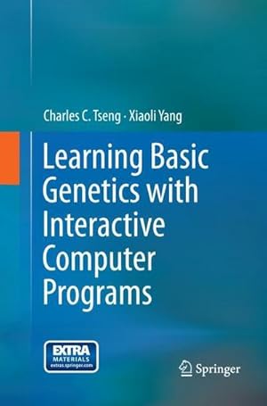 Bild des Verkufers fr Learning Basic Genetics with Interactive Computer Programs zum Verkauf von buchversandmimpf2000