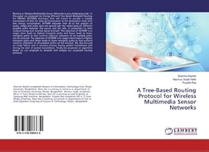 Image du vendeur pour A Tree-Based Routing Protocol for Wireless Multimedia Sensor Networks mis en vente par buchversandmimpf2000