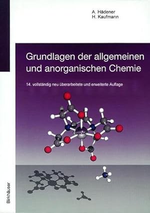 Bild des Verkufers fr Grundlagen der allgemeinen und anorganischen Chemie zum Verkauf von buchversandmimpf2000