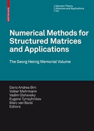 Seller image for Numerical Methods for Structured Matrices and Applications for sale by buchversandmimpf2000