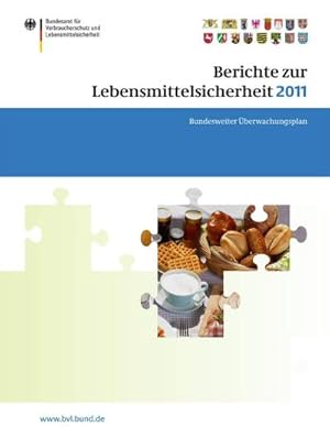 Immagine del venditore per Berichte zur Lebensmittelsicherheit 2011 venduto da buchversandmimpf2000
