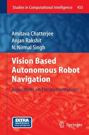 Immagine del venditore per Vision Based Autonomous Robot Navigation venduto da buchversandmimpf2000