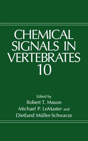 Bild des Verkufers fr Chemical Signals in Vertebrates 10 zum Verkauf von buchversandmimpf2000