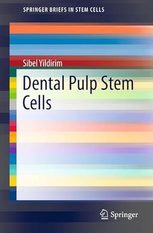 Immagine del venditore per Dental Pulp Stem Cells venduto da buchversandmimpf2000