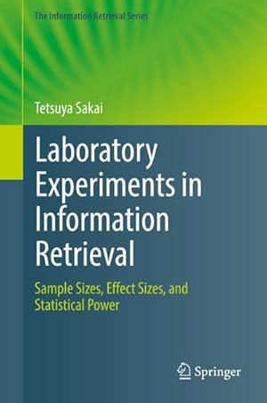 Immagine del venditore per Laboratory Experiments in Information Retrieval venduto da buchversandmimpf2000