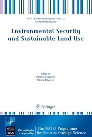 Immagine del venditore per Environmental Security and Sustainable Land Use - with special reference to Central Asia venduto da buchversandmimpf2000