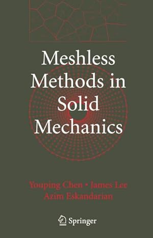 Immagine del venditore per Meshless Methods in Solid Mechanics venduto da buchversandmimpf2000
