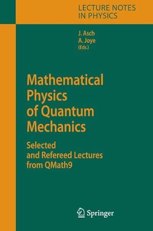 Immagine del venditore per Mathematical Physics of Quantum Mechanics venduto da buchversandmimpf2000