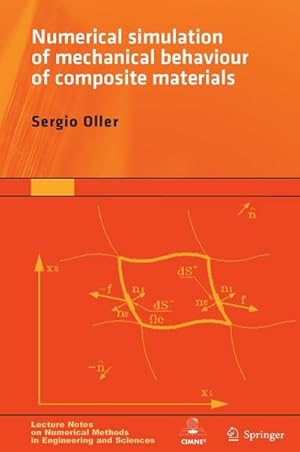 Immagine del venditore per Numerical Simulation of Mechanical Behavior of Composite Materials venduto da buchversandmimpf2000