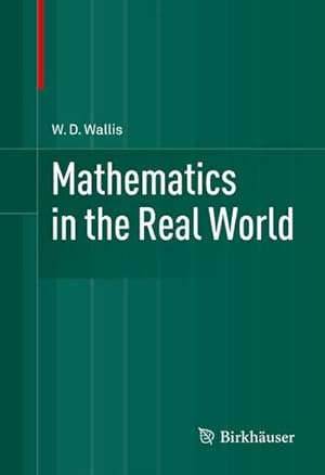 Imagen del vendedor de Mathematics in the Real World a la venta por buchversandmimpf2000
