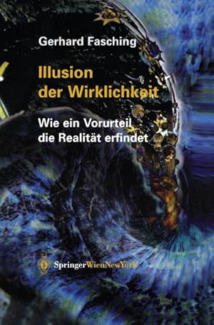Immagine del venditore per Illusion der Wirklichkeit venduto da buchversandmimpf2000