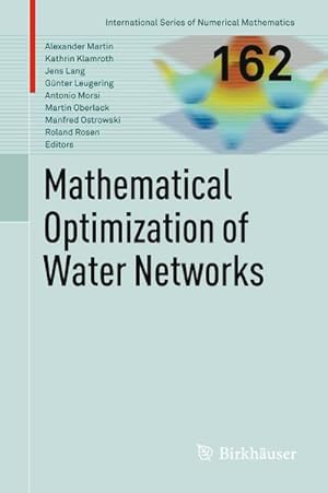 Immagine del venditore per Mathematical Optimization of Water Networks venduto da buchversandmimpf2000