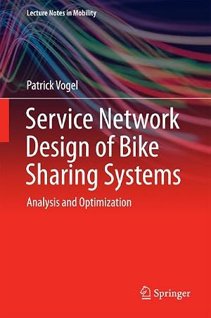 Imagen del vendedor de Service Network Design of Bike Sharing Systems a la venta por buchversandmimpf2000