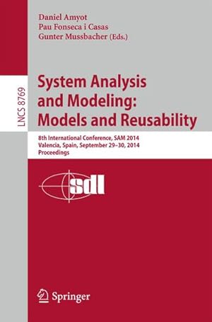 Seller image for System Analysis and Modeling: Models and Reusability for sale by buchversandmimpf2000