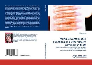 Immagine del venditore per Multiple Domain Basis Functions and Other Recent Advances in MoM venduto da buchversandmimpf2000