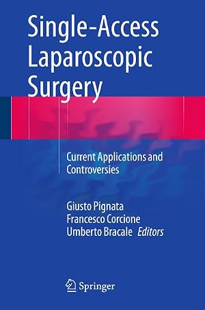 Imagen del vendedor de Single-Access Laparoscopic Surgery a la venta por buchversandmimpf2000