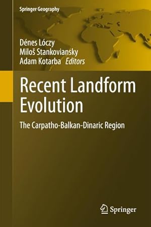 Immagine del venditore per Recent Landform Evolution venduto da buchversandmimpf2000