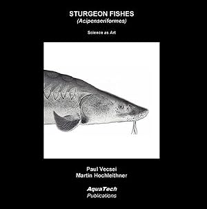 Immagine del venditore per Sturgeon Fishes (Acipenseriformes) venduto da buchversandmimpf2000