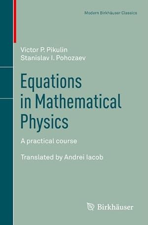 Immagine del venditore per Equations in Mathematical Physics venduto da buchversandmimpf2000