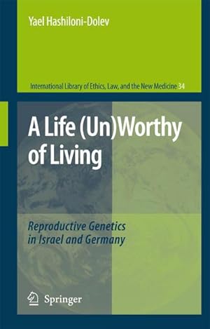 Bild des Verkufers fr A Life (Un)Worthy of Living zum Verkauf von buchversandmimpf2000