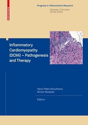 Immagine del venditore per Inflammatory Cardiomyopathy (DCMi) - Pathogenesis and Therapy venduto da buchversandmimpf2000