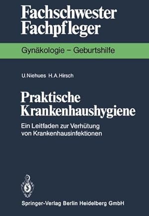 Immagine del venditore per Praktische Krankenhaushygiene venduto da buchversandmimpf2000