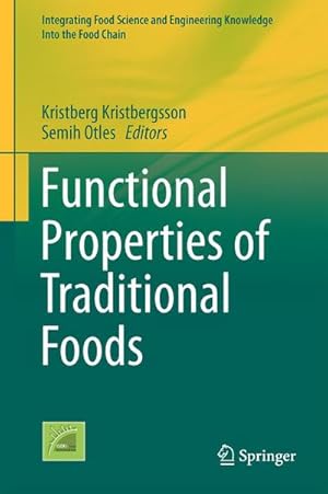 Bild des Verkufers fr Functional Properties of Traditional Foods zum Verkauf von buchversandmimpf2000