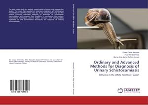 Immagine del venditore per Ordinary and Advanced Methods for Diagnosis of Urinary Schistosomiasis venduto da buchversandmimpf2000