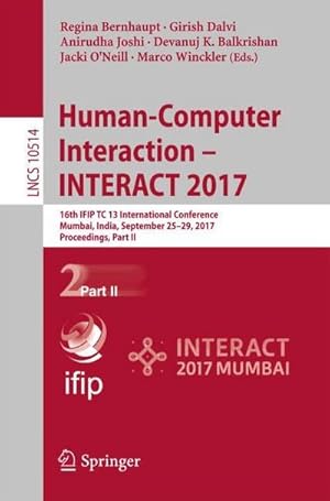 Bild des Verkufers fr Human-Computer Interaction - INTERACT 2017 zum Verkauf von buchversandmimpf2000