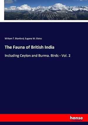 Immagine del venditore per The Fauna of British India venduto da buchversandmimpf2000