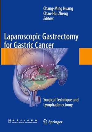 Bild des Verkufers fr Laparoscopic Gastrectomy for Gastric Cancer zum Verkauf von buchversandmimpf2000