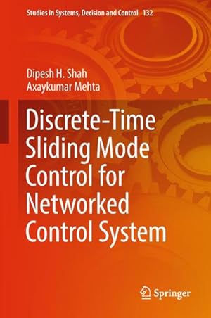 Bild des Verkufers fr Discrete-Time Sliding Mode Control for Networked Control System zum Verkauf von buchversandmimpf2000