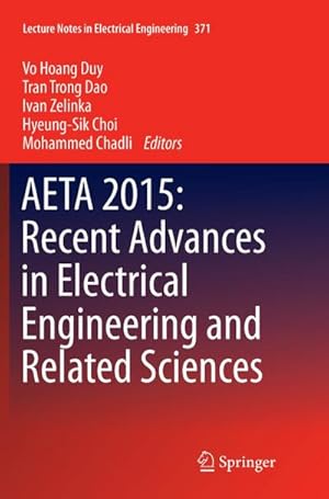 Bild des Verkufers fr AETA 2015: Recent Advances in Electrical Engineering and Related Sciences zum Verkauf von buchversandmimpf2000